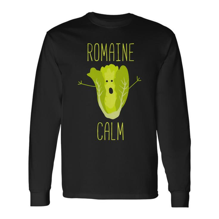 Gardening Pun Romaine Calm Gardener V2 Long Sleeve T-Shirt