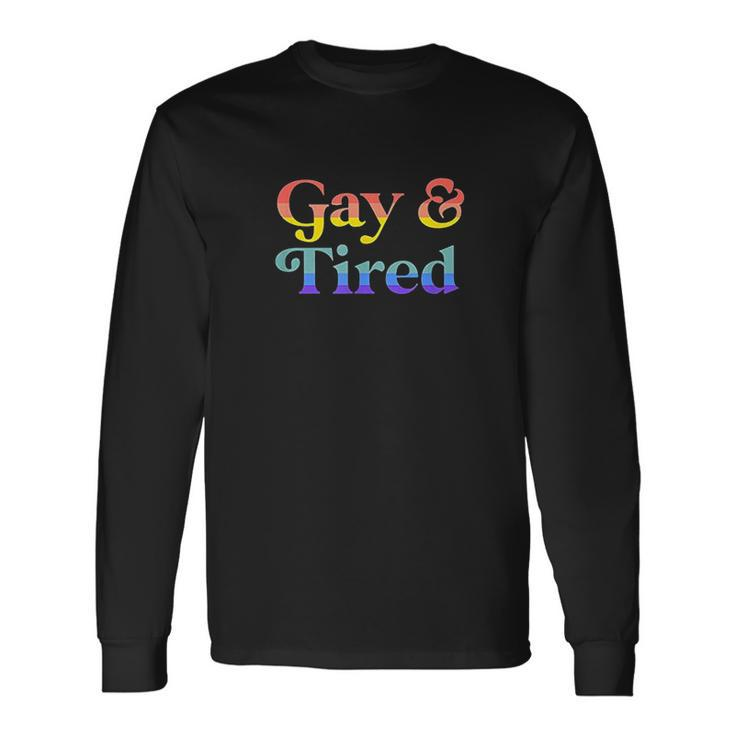 Gay And Tired LGBTQIA Retro Aesthetic Lesbian Pride Flag Men Women Long Sleeve T-Shirt T-shirt Graphic Print