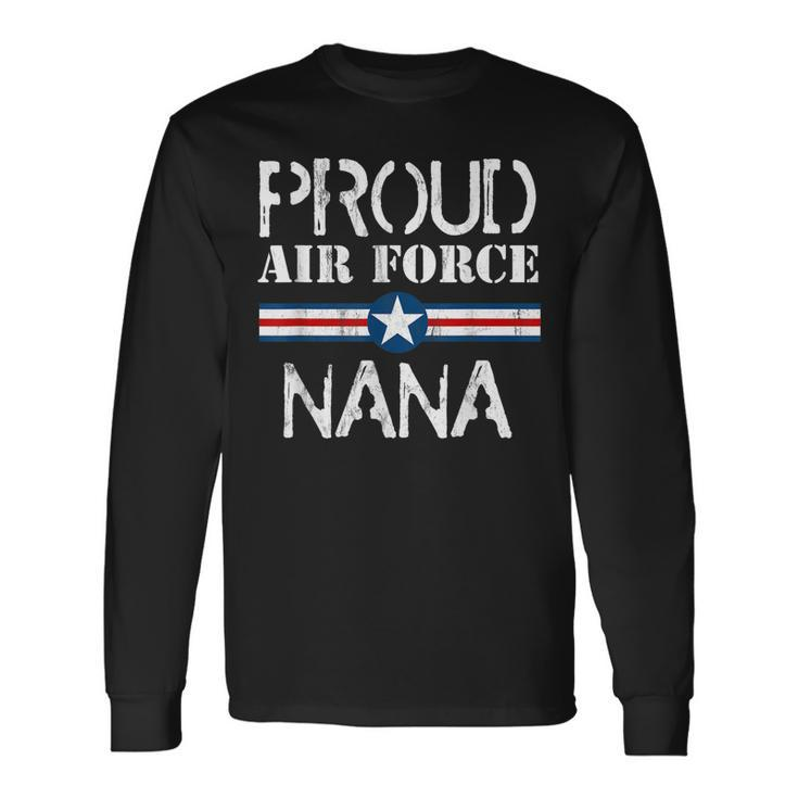 Gift For Army Mom - Proud Air Force Nana Heart  Men Women Long Sleeve T-shirt Graphic Print Unisex