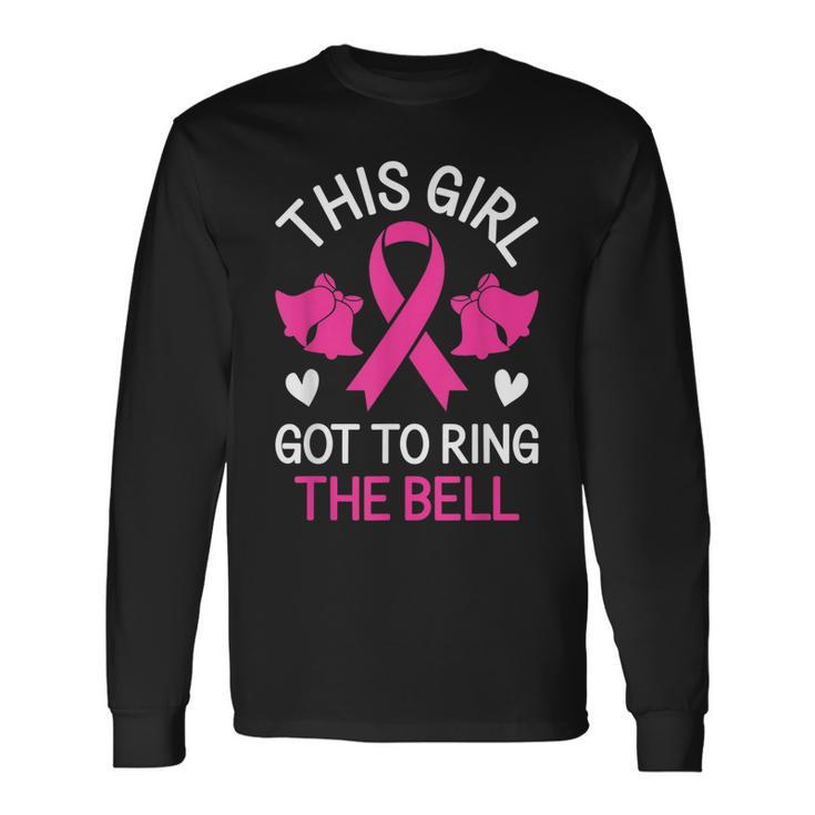 This Girl Got To Ring The Bell Chemo Grad Breast Cancer Long Sleeve T-Shirt T-Shirt