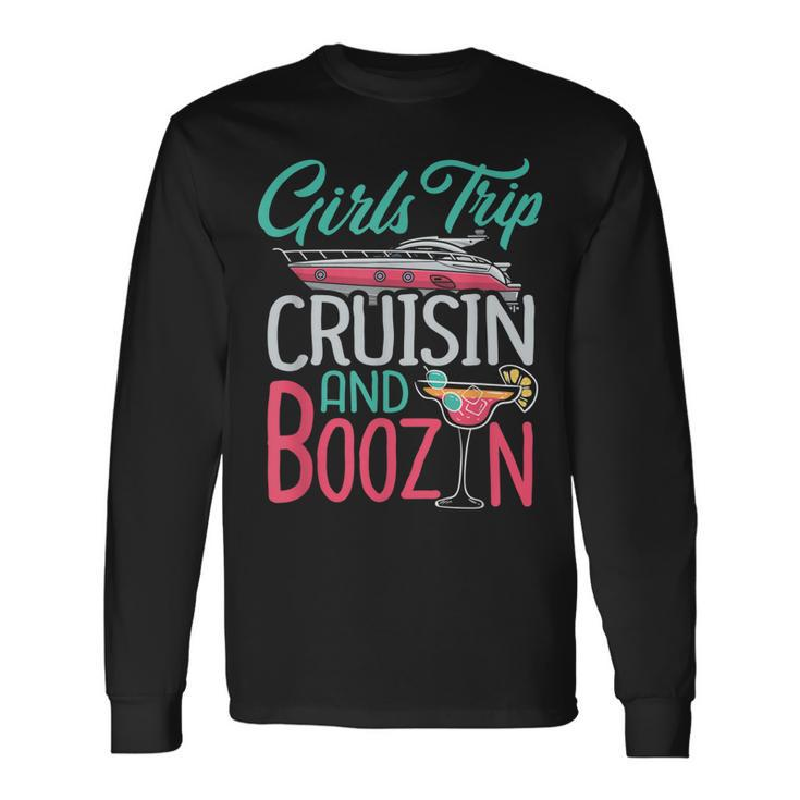 Girls Trip Cruisin And Boozin Cruise Squad Matching Drinking Long Sleeve T-Shirt T-Shirt