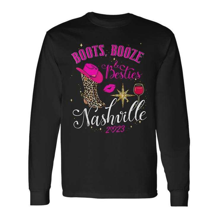 Girls Trip Nashville 2023 Boots Booze & Besties Weekend Long Sleeve T-Shirt T-Shirt