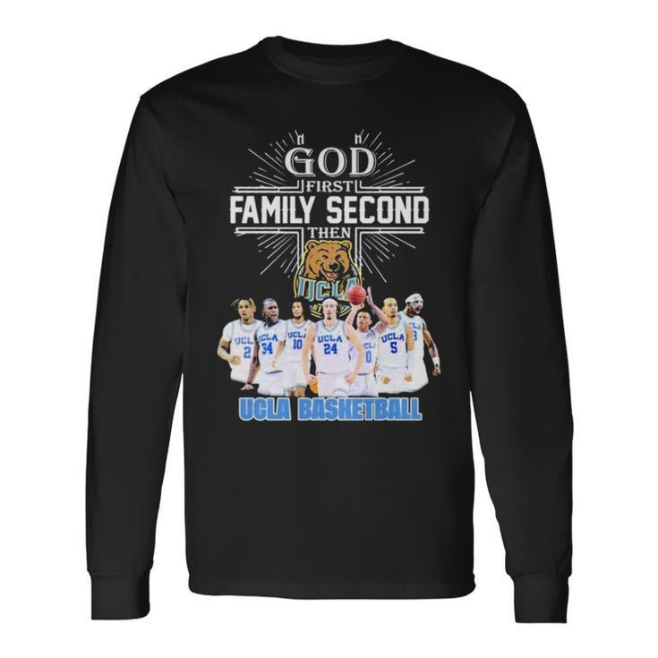 God First Second Then Team Sport Ucla Basketball Long Sleeve T-Shirt T-Shirt