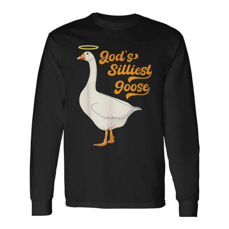 Gods Silliest Goose Goose Meme Long Sleeve T-Shirt