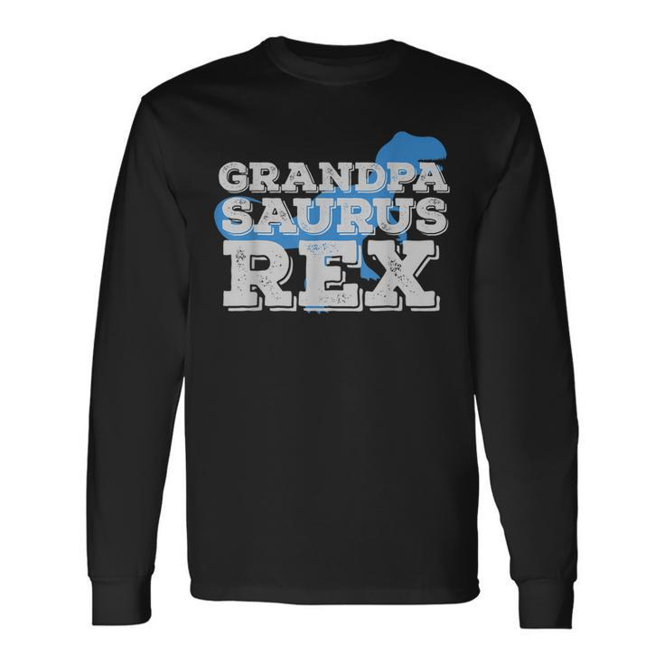 Grandpa Dinosaur Rex Fathers Day Dads Long Sleeve T-Shirt T-Shirt