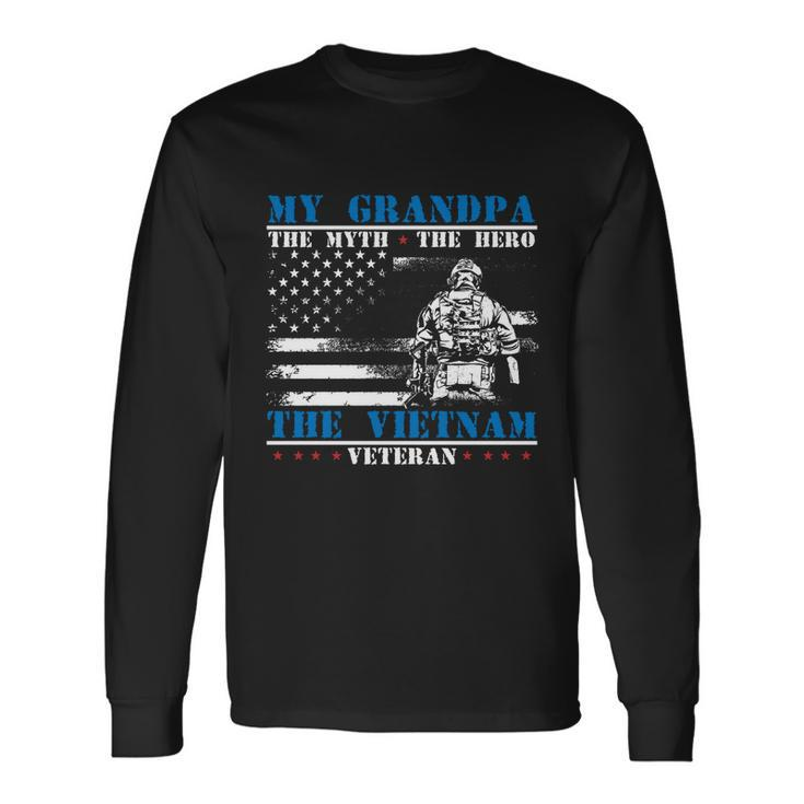 My Grandpa The Myth The Hero The Legend Vietnam Veteran V2 Long Sleeve T-Shirt Gifts ideas
