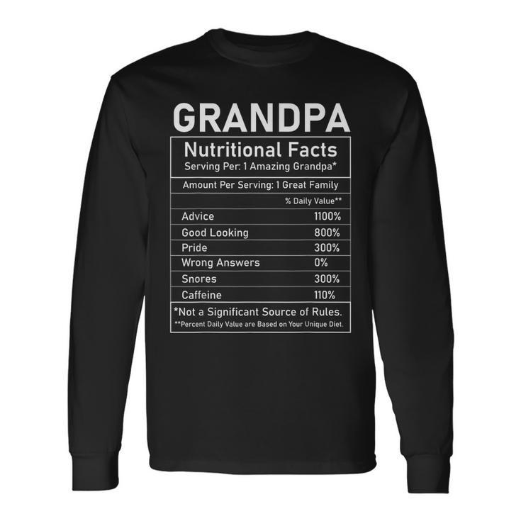 Grandpa Nutritional Facts Grandfather Fathers Day Long Sleeve T-Shirt T-Shirt