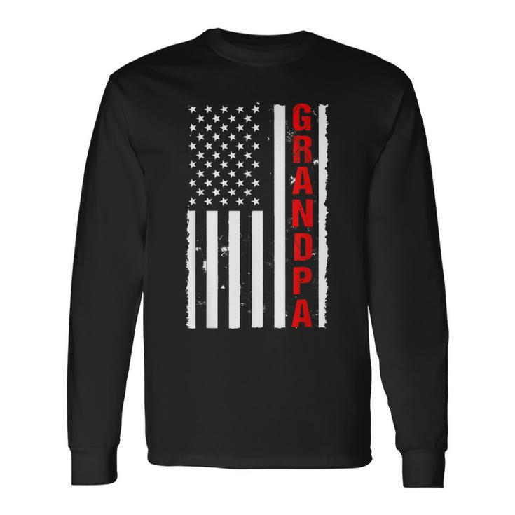 Grandpa Usa Flag Firefighter Thin Red Line Fireman Long Sleeve T-Shirt Gifts ideas