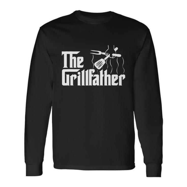 The Grillfather Bbq Grill & Smoker Barbecue Chef Tshirt Long Sleeve T-Shirt