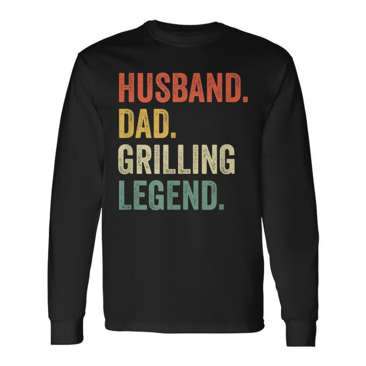 Grilling Bbq Father Husband Grill Dad Legend Vintage Long Sleeve T-Shirt