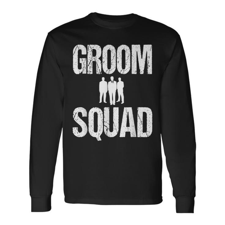 Groom Squad Wedding Party Best Man Team Long Sleeve T-Shirt T-Shirt