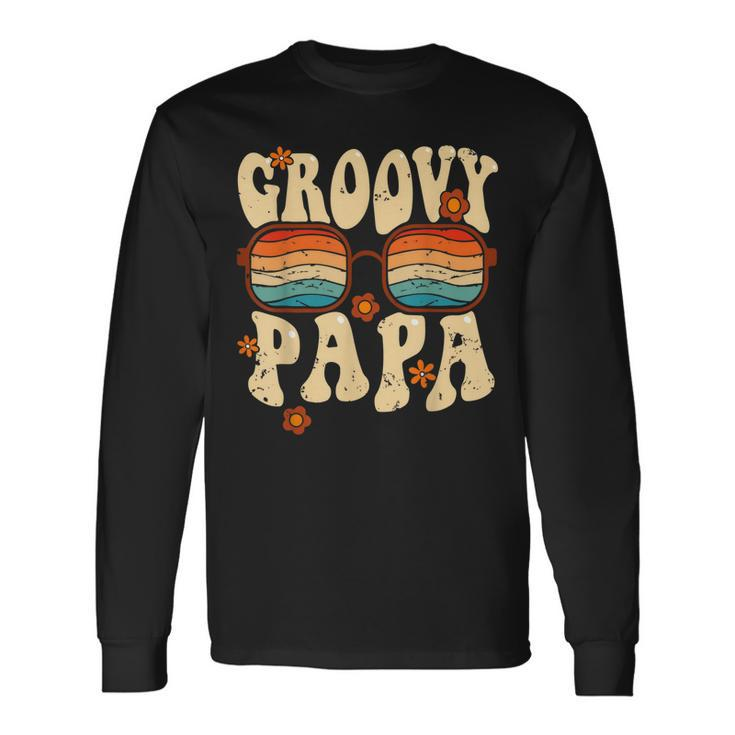 Groovy Papa 70S Aesthetic 1970S Retro Groovy Dad Father Long Sleeve T-Shirt T-Shirt
