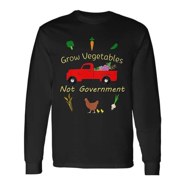 Grow Vegetables Libertarian Ranch Homestead Garden Egg Truck Long Sleeve T-Shirt T-Shirt