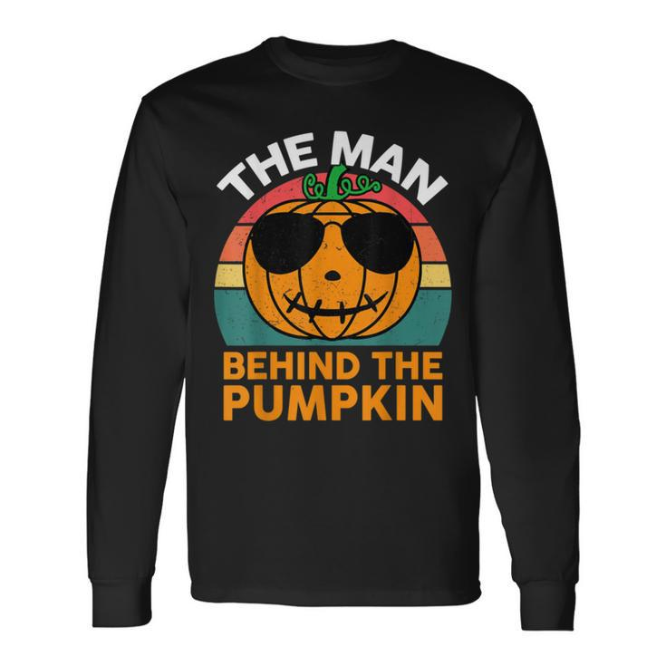 Halloween Pregnancy Dad Costume The Man Behind The Pumpkin Long Sleeve T-Shirt T-Shirt