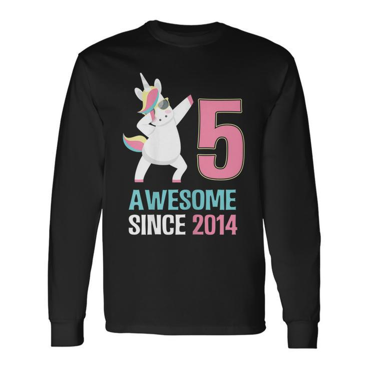 Happy 5Th Birthday Unicorn T Shirt Awesome Since 2014 Long Sleeve T-Shirt
