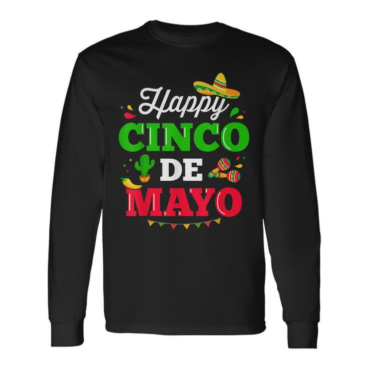Happy Cinco De Mayo For Mexican Fiesta Costume Long Sleeve T-Shirt T-Shirt