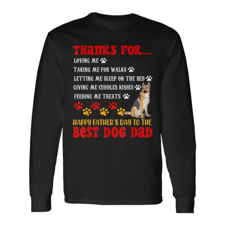 Happy Fathers Day Best Dog Dad German Shepherd Dog Long Sleeve T-Shirt T-Shirt