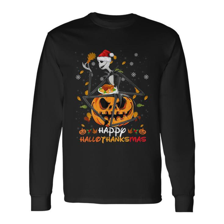 Happy Hallothanksmas Christmas Merry Christmas 2021 Jack Long Sleeve T-Shirt