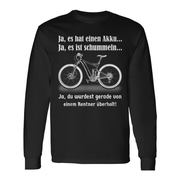 Herren E-Bike Rentner Fahrrad Ebike Elektrofahrrad Spruch Langarmshirts Geschenkideen