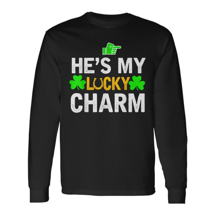 Hes My Lucky Charm Matching St Patricks Day Couple Long Sleeve T-Shirt