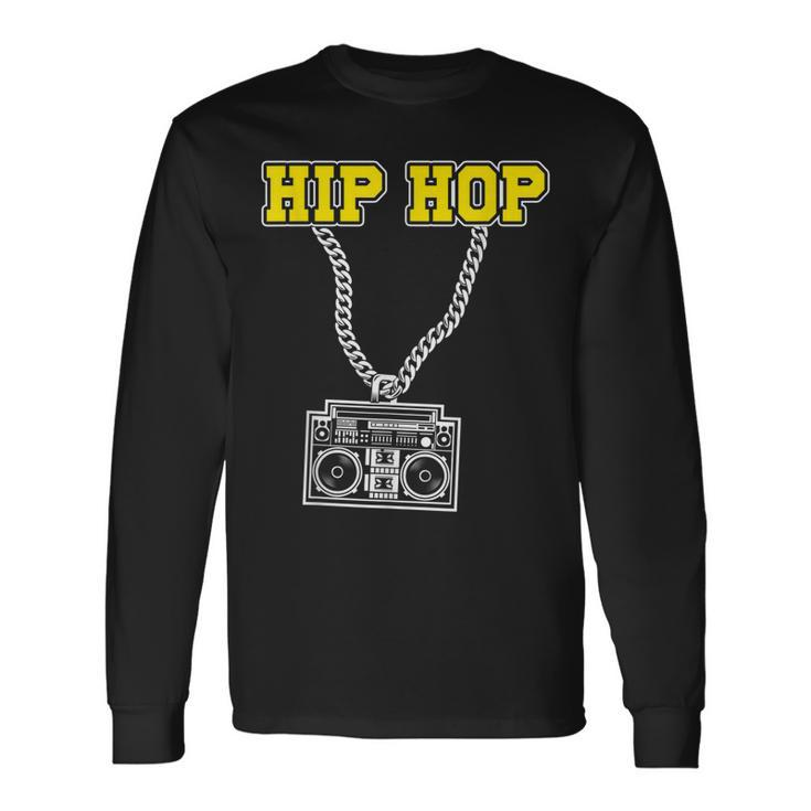Hip Hop Rap Rapper Graffiti Musician Street Dance Breakdance Long Sleeve T-Shirt T-Shirt