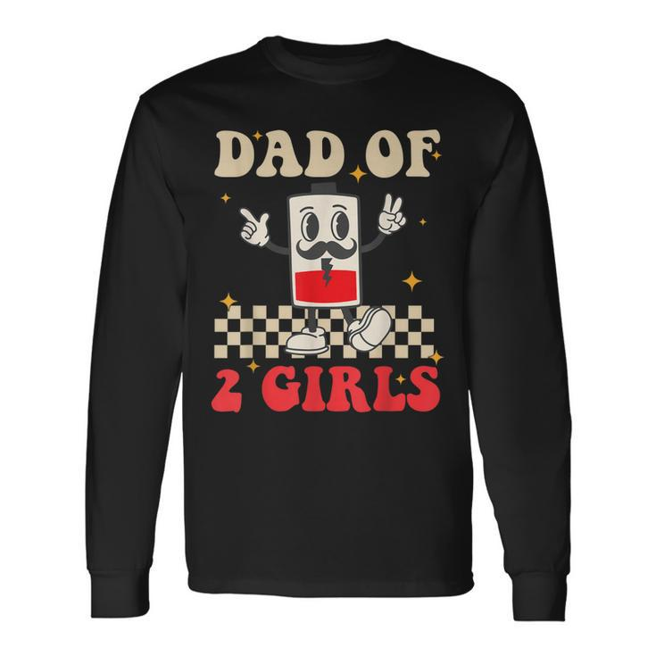 Hippie Face Battery Dad Of 2 Girls Retro Groovy Fathers Day Long Sleeve T-Shirt