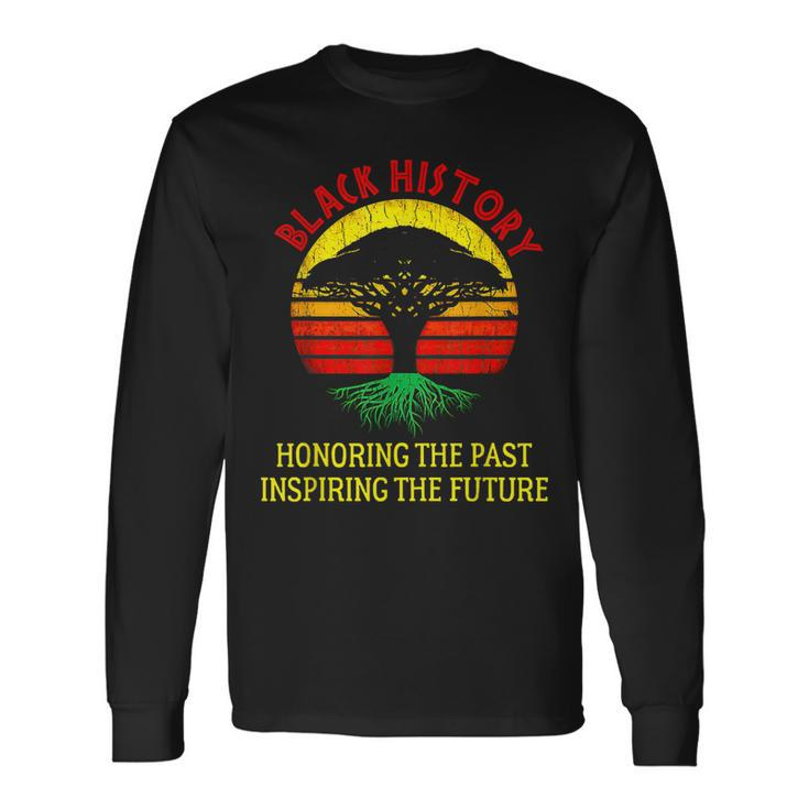 Honoring Past Inspiring Future Black History Month V3 Long Sleeve T-Shirt