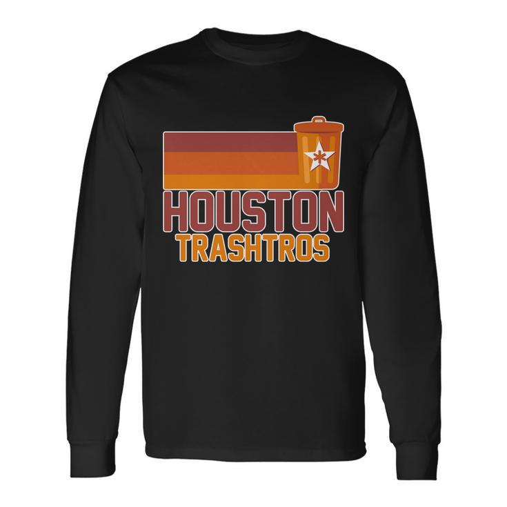 Houston Trashtros Controversy Long Sleeve T-Shirt