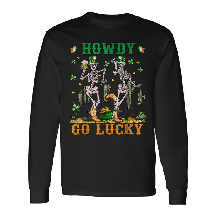 Howdy Go Lucky Shamrock Dancing Skeleton Patricks Day 2023 Long Sleeve T-Shirt