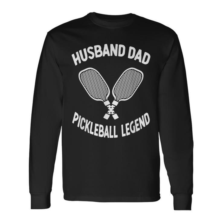 Husband Dad Legend Vintage Pickleball Fathers Day Men Long Sleeve T-Shirt