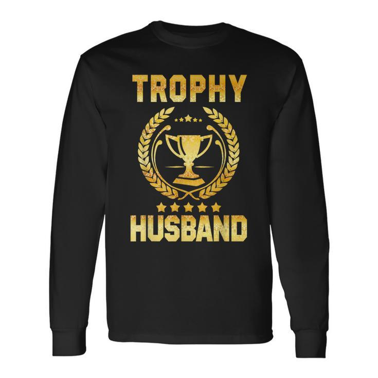 Husband Trophy Cup Dad Fathers Day Long Sleeve T-Shirt T-Shirt