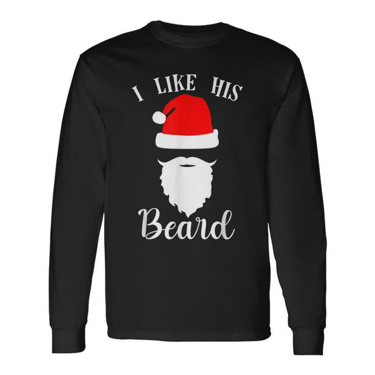 I Like His Beard I Like Her Butt Matching Couples Christmas Men Women Long Sleeve T-shirt Graphic Print Unisex Gifts ideas
