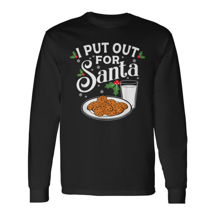 I Put Out For Santa Funny Christmas Cookies And Milk  V2 Men Women Long Sleeve T-shirt Graphic Print Unisex