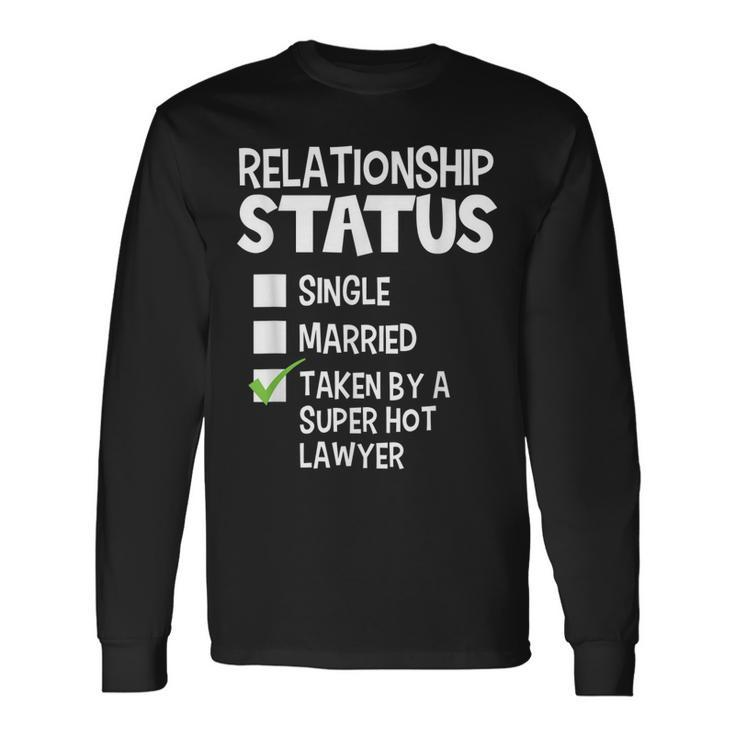His And Her Idea Lawyer Relationship Status Men Women Long Sleeve T-Shirt T-shirt Graphic Print