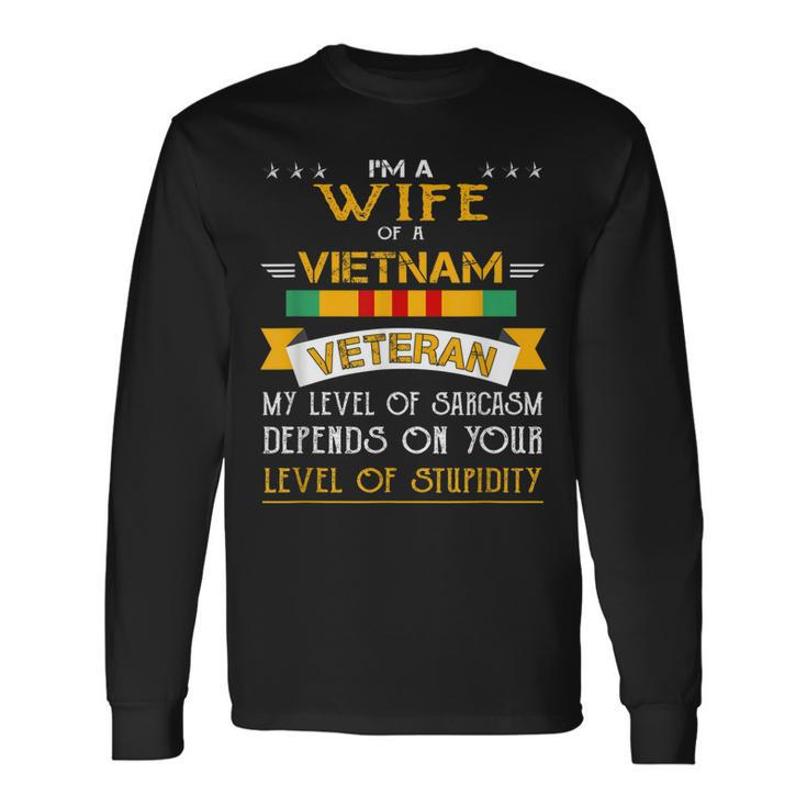 Im A Wife Of A Vietnam Veteran  Gift Men Women Long Sleeve T-shirt Graphic Print Unisex