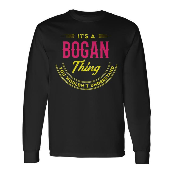 Its A Bogan Thing You Wouldnt Understand Shirt Personalized Name With Name Printed Bogan Long Sleeve T-Shirt Gifts ideas