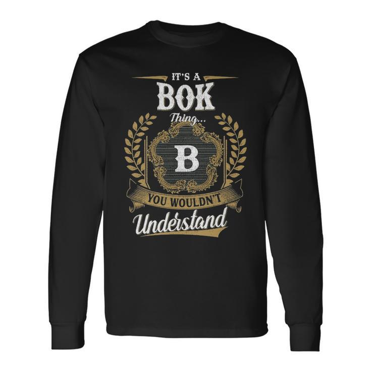 Its A Bok Thing You Wouldnt Understand Shirt Bok Crest Coat Of Arm Long Sleeve T-Shirt