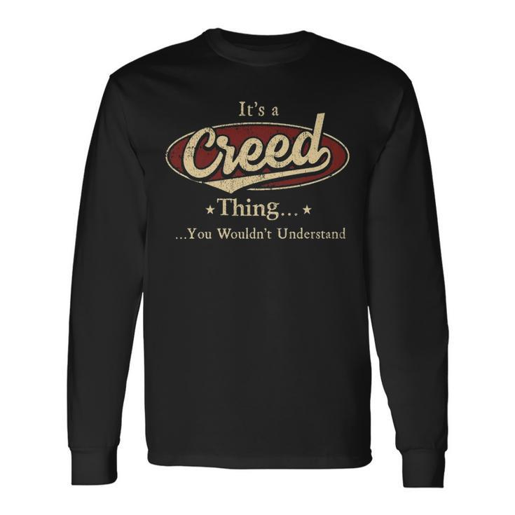 Its A Creed Thing You Wouldnt Understand Shirt Personalized Name Shirt Shirts With Name Printed Creed Men Women Long Sleeve T-Shirt T-shirt Graphic Print