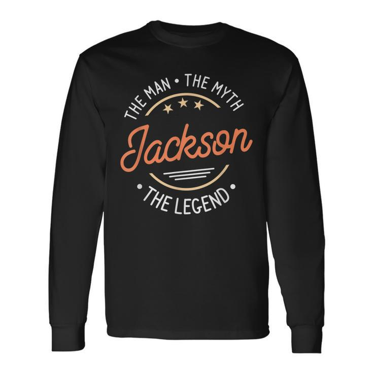Jackson The Man The Myth The Legend Long Sleeve T-Shirt