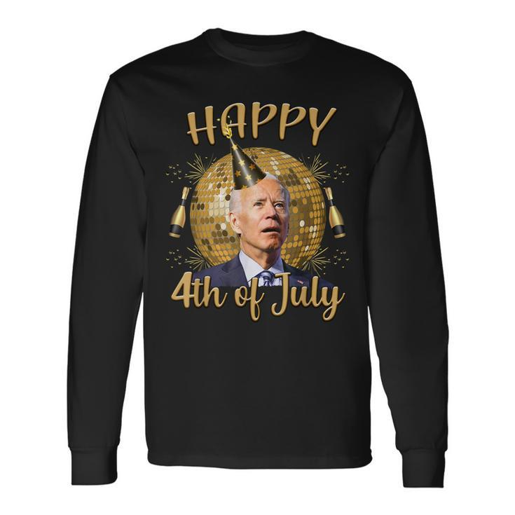 Joe Biden Happy 4Th Of July New Years Eve Biden 2023 Long Sleeve T-Shirt
