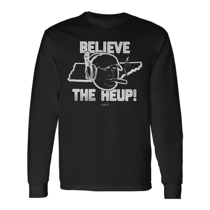 Joe Milton Believe The HelpLong Sleeve T-Shirt Gifts ideas