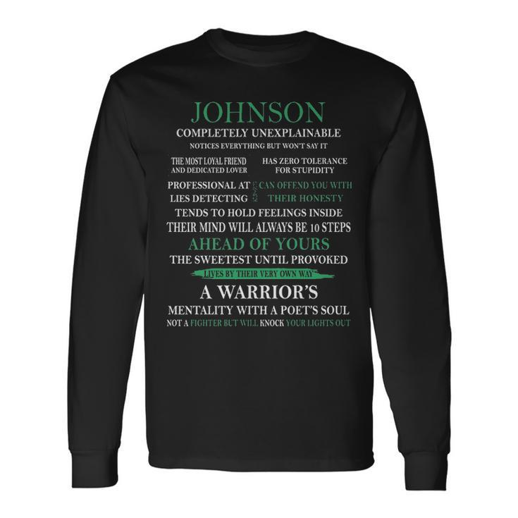Johnson Name Johnson Completely Unexplainable Long Sleeve T-Shirt