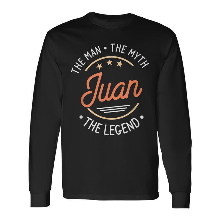 Juan Der Mann Der Mythos Die Legende Langarmshirts Geschenkideen