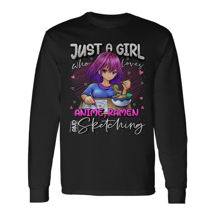 Just A Girl Who Loves Anime Ramen And Sketching Japan Anime Long Sleeve T-Shirt T-Shirt