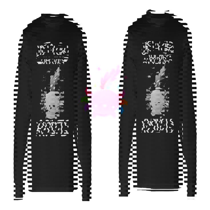 Just A Girl Who Loves Axolotls Kawaii Axolotls Lover Girls Long Sleeve T-Shirt T-Shirt