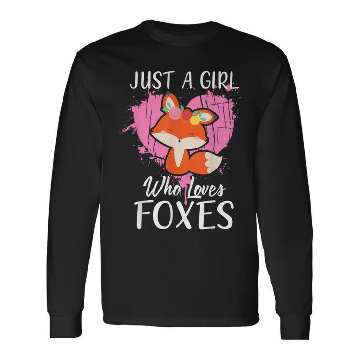 Just A Girl Who Loves Foxes Pink Cute Heart And Fox Long Sleeve T-Shirt