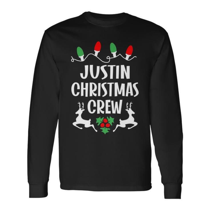 Justin Name Christmas Crew Justin Long Sleeve T-Shirt