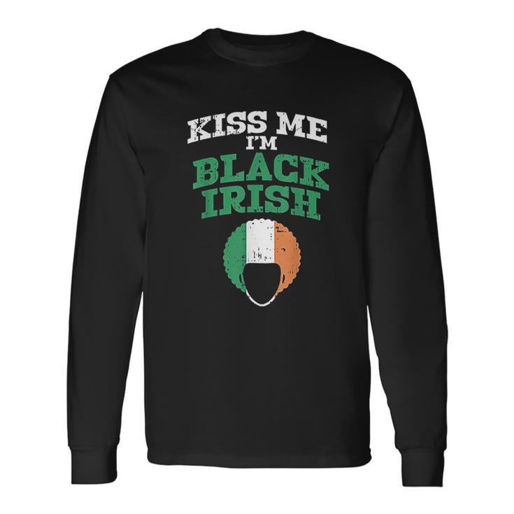 - Kiss Me Im Black Irish St Patricks Day Afro African Men Women Long Sleeve T-Shirt T-shirt Graphic Print