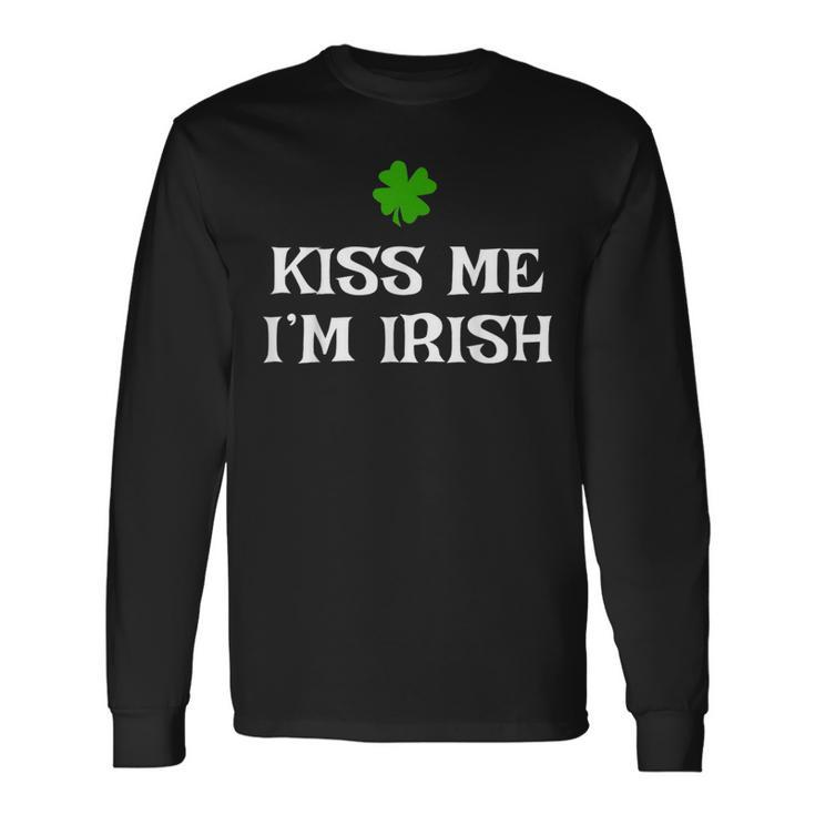 Kiss Me Im Irish St Patricks Day Long Sleeve T-Shirt - Thegiftio