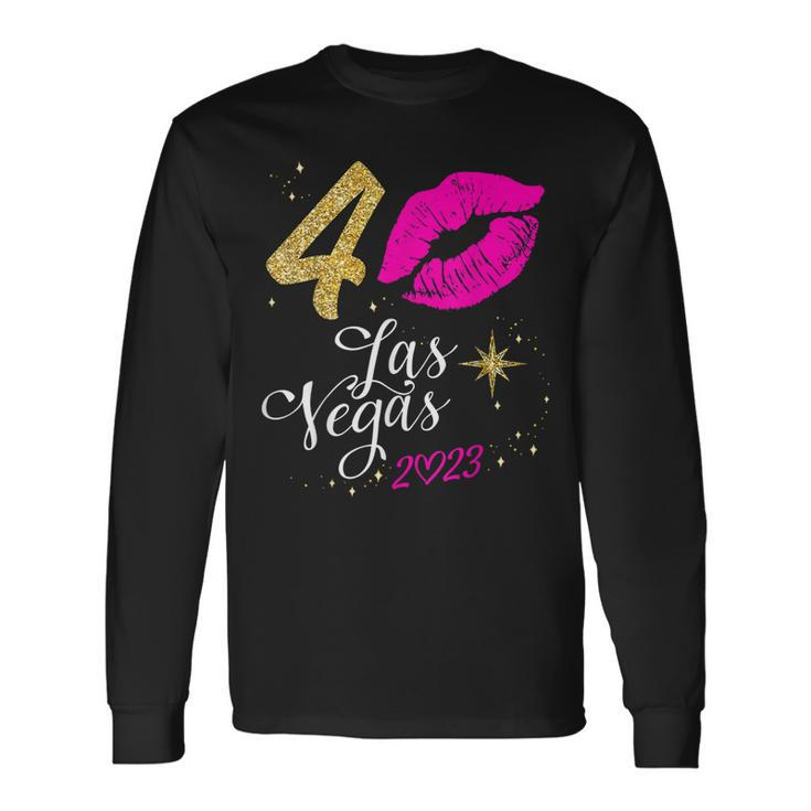 Las Vegas Girls Trip 2023 Vegas 40Th Birthday Squad Long Sleeve T-Shirt T-Shirt